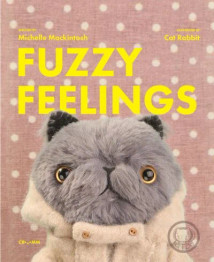 Book cover for Fuzzy Feelings: When you have big feelings, everything can be a bit fuzzy by Michelle Mackintosh