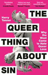 Book cover for The Queer Thing About Sin by Harry Tanner