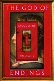 Book cover for The God of Endings by Jacqueline Holland