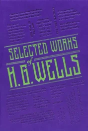 Book cover for Selected Works of H. G. Wells by H.G. Wells