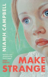 Make Strange by Niamh Campbell