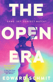 The Open Era by Edward Schmit