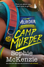 Book cover for Camp Murder: Volume 2 by Sophie McKenzie