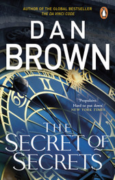 The Secret of Secrets by Dan Brown