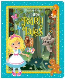 Book cover for Lift-The-Flap My First Fairy Tales by Page Publications