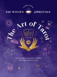 Book cover for The Art of Tarot: Readings & Interpretations by Amelie Auffret