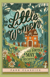 Book cover for Little Women by Louisa May Alcott (Page Classics)