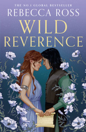 Book cover for Wild Reverence by Rebecca Ross