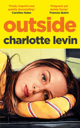 Book cover for "Outside" by Charlotte Levin