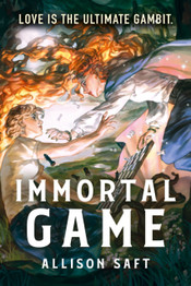 Book cover for "Immortal Game" by Allison Saft