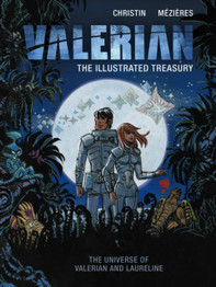 Book cover for Valerian: The Illustrated Treasury by Pierre Christin