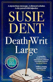 Death Writ Large by Susie Dent