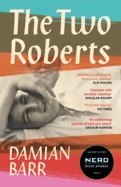 The Two Roberts by Damian Barr