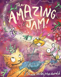 The Amazing Jam by Shona Shirley Macdonald