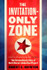 The Invitation Only Zone by Robert S. Boynton