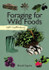 Foraging for Wild Foods by David Squire