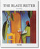 The Blaue Reiter by Hajo Duchting