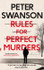 Rules for Perfect Murders by Peter Swanson
