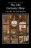The Old Curiosity Shop by Charles Dickens