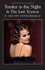 Tender is the Night & The Last Tycoon by F. Scott Fitzgerald