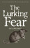 The Lurking Fear: Collected Short Stories Volume Four by H.P. Lovecraft