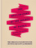 The Declaration of the Rights of Women: The Original Manifesto for Justice, Equality and Freedom by Olympe de Gouges