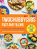 Twochubbycubs Fast and Filling: 100 Delicious Slimming Recipes by James and Paul Anderson