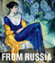 From Russia by Albert Kostenevich