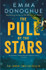 The Pull of the Stars by Emma Donoghue (PB)