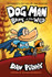 Dog Man: Brawl of the Wild (Book 6) by Dav Pilkey