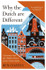 Why the Dutch are Different: A Journey into the Hidden Heart of the Netherlands by Ben Coates