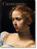 Caravaggio - The Complete Works (XL) by Taschen