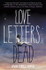 Love Letters to the Dead by Ava Dellaira