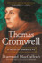 Thomas Cromwell: A Revolutionary Life by Diarmaid MacCulloch