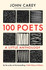 100 Poets: A Little Anthology by John Carey HB