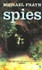 Spies by Michael Frayn (Second-Hand)