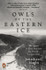 Owls of the Eastern Ice by Jonathan C. Slaght