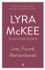 Lost, Found, Remembered by Lyra McKee
