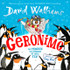 Geronimo by David Walliams (PB)