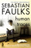 Human Traces by Sebastian Faulks (Second-Hand)