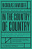 In the Country of Country by Nicholas Dawidoff