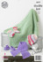 Crochet Hat, Scarf, Shoes, Socks & Blanket in King Cole DK (4419) - CROCHET