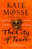 The City of Tears by Kate Mosse