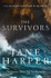 The Survivors by Jane Harper (HB)