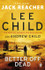 Better Off Dead by Lee Child & Andrew Child (Second-Hand)