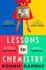 Lessons in Chemistry by Bonnie Garmus (HB)