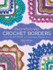 Every Which Way Crochet Borders by Eckman Edie