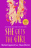 She Gets the Girl by Rachael Lippincott & Alyson Derrick