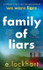 Family of Liars: The Prequel to We Were Liars by E. Lockhart TPB