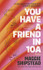 You have a friend in 10A by Maggie Shipstead